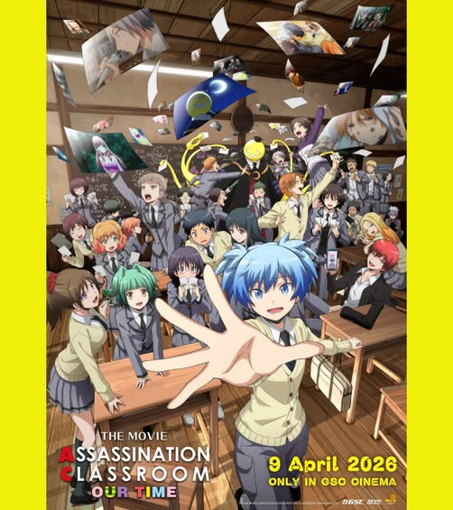 剧场版《暗杀教室：我们的时光》4 月 9 日起在 GSC 上映！ Assassination Classroom the Movie: Our Time to Screen at GSC from April 9!